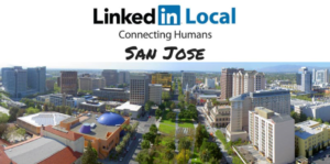 LinkedIn Local San Jose - May 2018 @ Silicon Valley Capitol Club | San Jose | California | United States